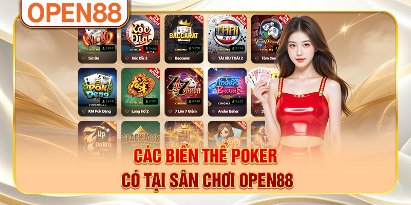 Các biến thể poker có tại sân chơi OPEN88 Các biến thể poker có tại sân chơi OPEN88