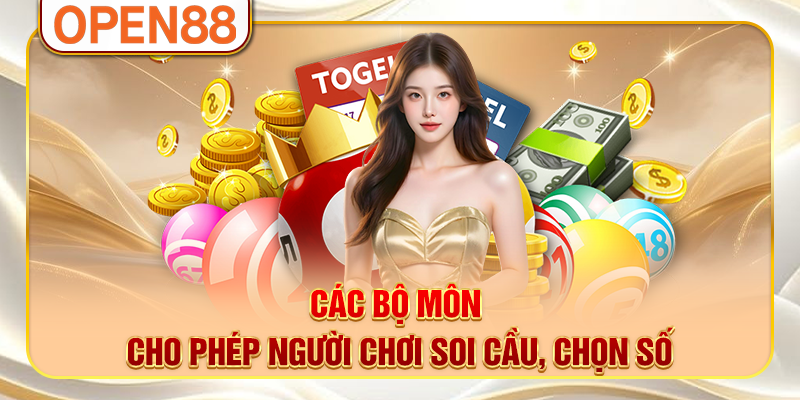 Các bộ môn cho phép người chơi soi cầu, chọn số Các bộ môn cho phép người chơi soi cầu, chọn số